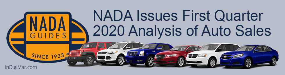 NADA Issues First Quarter 2020 Analysis of Auto Sales